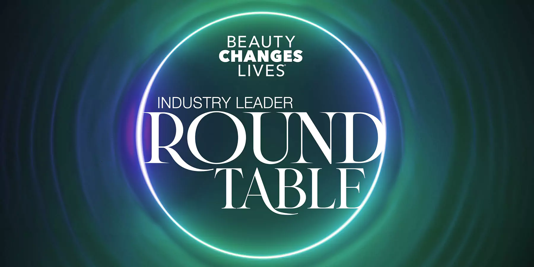 Beauty Changes Lives Industry Leader Roundtable